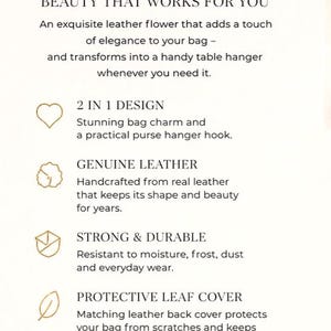 May include: Image features text: LEATHER FLOWER Bag Charm & Hanger. It describes a leather flower that adds elegance to a bag and transforms into a table hanger. It is handcrafted from genuine leather and is strong and durable.