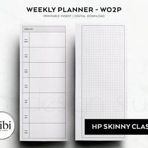 May include: A printable weekly planner insert with a blank daily schedule on the left and a gridded page on the right. The text "WEEKLY PLANNER - WO2P" is at the top of the page. The text "PRINTABLE INSERT | DIGITAL DOWNLOAD" is below the title. The text "WEEK OF" is at the top of the blank daily schedule. The text "HP SKINNY CLASSIC" is at the bottom of the gridded page.