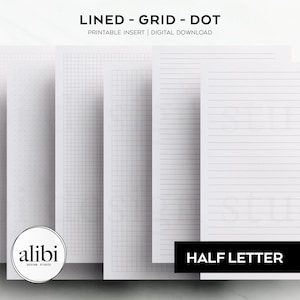 May include: Four printable paper sheets with different styles: lined, grid, dot, and blank. The sheets are all half letter size and are labeled "HALF LETTER".