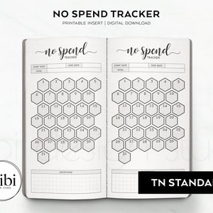 May include: A printable no-spend tracker for a traveller's notebook. The tracker has two pages with a honeycomb design for each month. The pages are labelled "no spend tracker" and have sections for start date, end date, and goal.