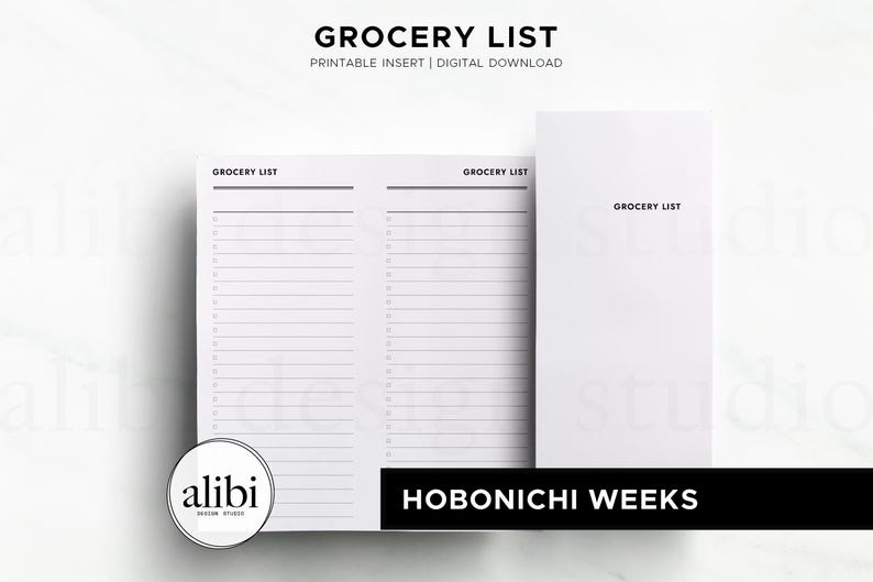 May include: A white printable grocery list insert for a Hobonichi Weeks planner. The document features two columns with horizontal lines and checkboxes, labeled GROCERY LIST at the top. A circular logo for alibi design studio is visible.