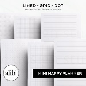 Puede incluir: Una colección de hojas blancas para un Mini Happy Planner con diseños de líneas, cuadrícula y puntos. El texto en la parte superior dice LINED - GRID - DOT PRINTABLE INSERT | DIGITAL DOWNLOAD. Un logotipo circular muestra alibi design studio.