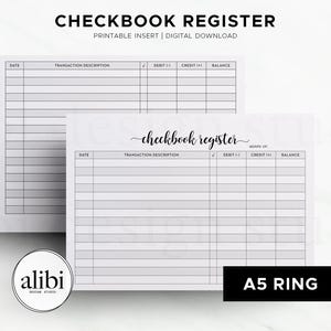 May include: Two white checkbook register templates with lined sections for recording transactions. The top of the image reads "CHECKBOOK REGISTER" and "PRINTABLE INSERT | DIGITAL DOWNLOAD". The bottom right corner has a black rectangle with "A5 RING" in white text.