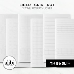 May include: Five printable notebook inserts for a traveler's notebook. The inserts are lined, grid, dot, lined, and lined. The inserts are all white and have a subtle texture. The text "TN B6 SLIM" is printed at the bottom of the image.