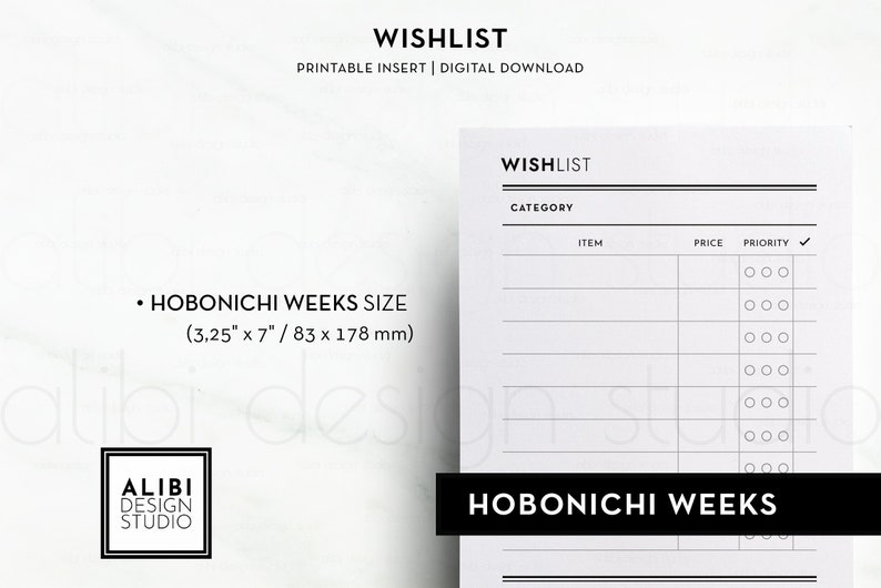May include: Printable wishlist planner insert for Hobonichi Weeks size, 3.25 inches by 7 inches, with sections for category, item, price, priority, and a check box.