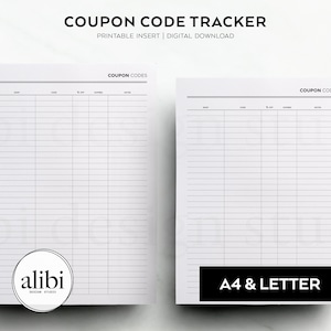 May include: Printable coupon code tracker with two pages, each with a table labeled "Coupon Codes". The table has columns for date, store, code, expiry, and notes. The pages are labeled "A4 & Letter".