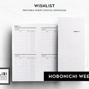 May include: Printable wishlist insert for a Hobonichi Weeks planner. The insert has two pages with columns for category, item, price, priority, and a check box.