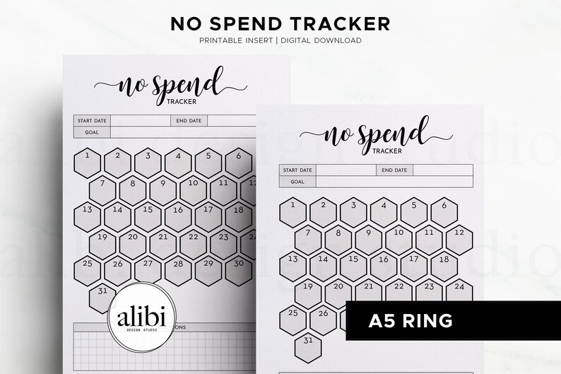 May include: Two white printable "No Spend Tracker" pages with a honeycomb grid for tracking expenses. The text "No Spend Tracker" is at the top, with fields for start and end dates. The design includes the text "Printable Insert | Digital Download".