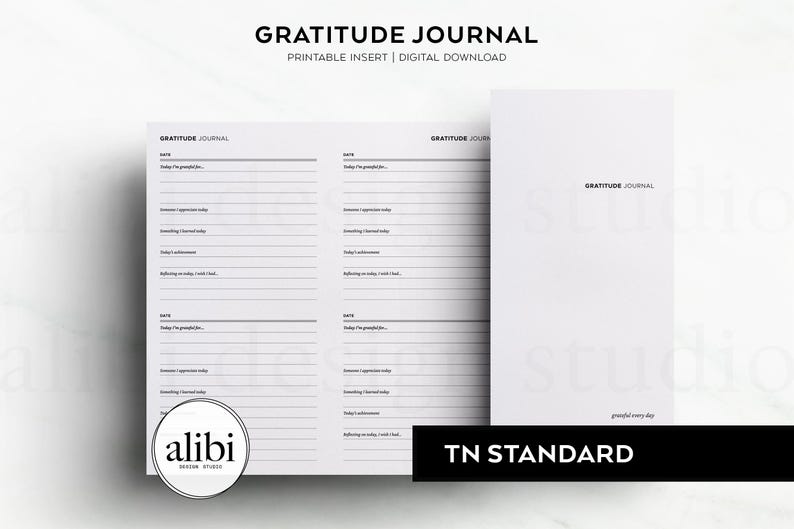 May include: A printable gratitude journal insert for a traveller's notebook. The journal has a simple design with lines for writing and the text "Gratitude Journal" at the top of each page. The text "TN Standard" is at the bottom of the page.