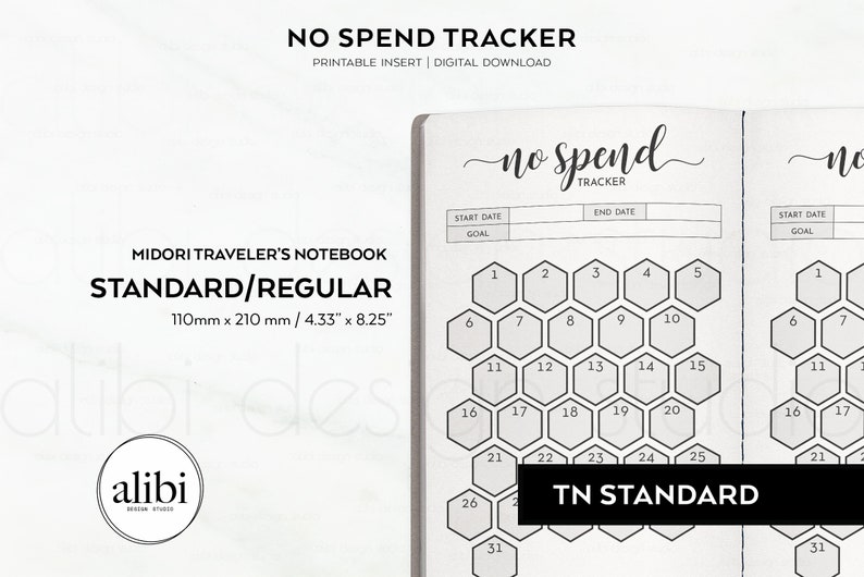 May include: Printable no-spend tracker for a Midori Traveler's Notebook. The tracker is designed for a standard size notebook, measuring 4.33 inches by 8.25 inches. The tracker features a honeycomb design with numbered cells for each day of the month.