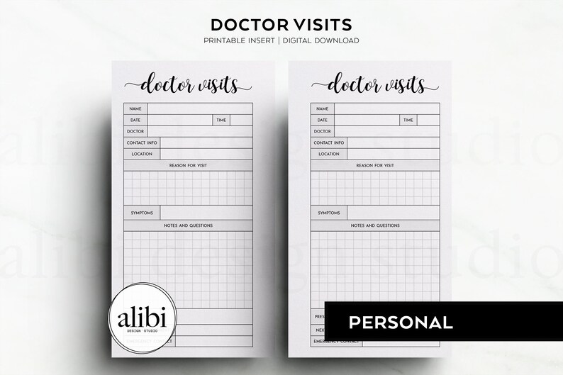 May include: Printable doctor visit log with sections for name, date, doctor, contact information, location, reason for visit, symptoms, and notes and questions. The text "doctor visits" is written in cursive at the top of the page.