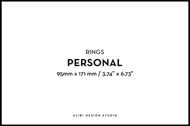 May include: A black and white graphic design with the text "RINGS PERSONAL 95mm x 171 mm / 3.74" x 6.73" ALIBI DESIGN STUDIO".