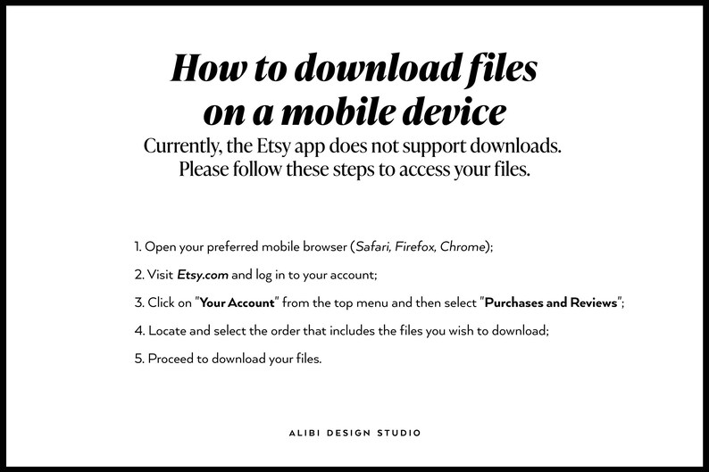 Op de afbeelding: Een instructieve afbeelding met zwarte tekst op een witte achtergrond getiteld How to download files on a mobile device. Het legt uit dat de Etsy-app geen downloads ondersteunt en geeft vijf genummerde stappen om bestanden te openen.