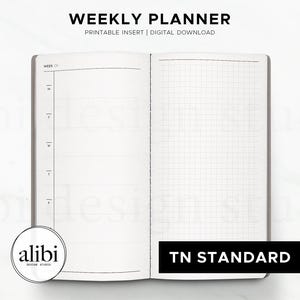 May include: An open weekly planner with a grid-lined right page and a left page with vertical lines for each day. The text "WEEKLY PLANNER" is at the top, with "PRINTABLE INSERT | DIGITAL DOWNLOAD" below it. The bottom right corner has the text "TN STANDARD".