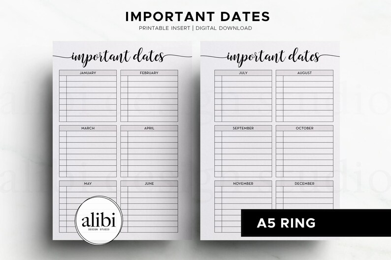 May include: Two-page printable planner insert with the text "IMPORTANT DATES" at the top. Each page has a grid layout for tracking dates, with months listed. The design includes the text "A5 RING" and the logo for "alibi DESIGN STUDIOS".
