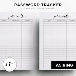 Pode incluir: Duas folhas brancas de rastreamento de senhas com a palavra "passwords" em escrita cursiva no topo. Cada folha tem colunas para site, nome de usuário/e-mail e senha. A parte superior da imagem diz "PASSWORD TRACKER" e "Printable Insert | Digital Download". Uma folha tem o logotipo "alibi" e a outra "A5 RING".