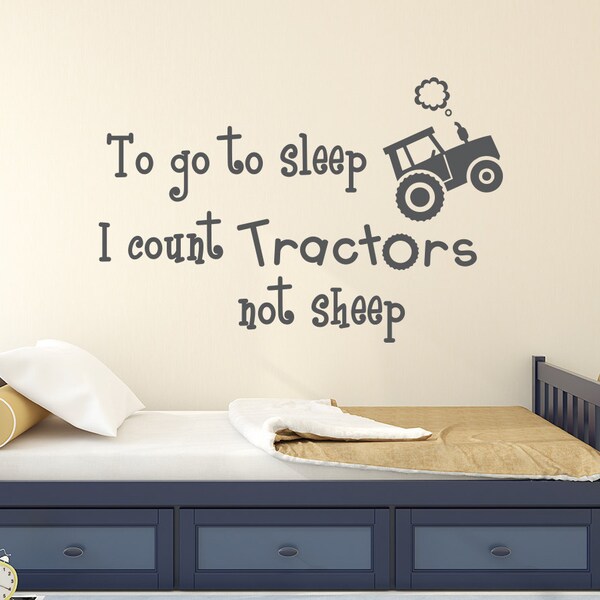 thumbnail image 2 of "To Go To Sleep I Count Tractors" Vinyl Wall Decal – 10x21, Home Décor, Oracal 651 2 of 3