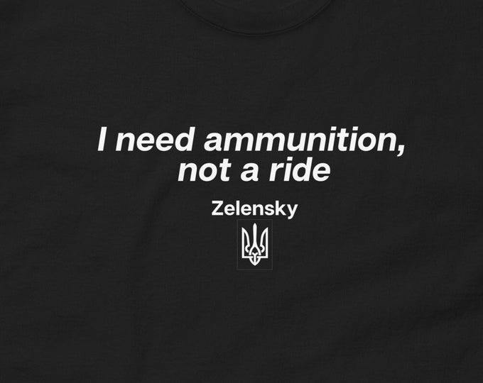 I need ammunition, not a ride - unisex tee