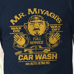 Retro Miyagi's Car Wash Shirt, Wax On Wax Off T-Shirt, Funny Car Wash Shirt, Karate Shirts, Martial Arts T-Shirt For Men, Funny Gym Shirts image 2