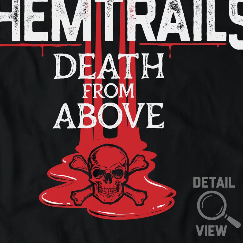 Chemtrails Shirt, Conspiracy Theory Shirt, illuminati Shirt, Activism Protest Shirt, Mens and Ladies Womens T-Shirt Unisex Adult Sizes image 4