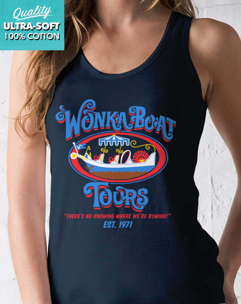 New Chocolate Factory Boat Tours Ladies Tank Top Movie Logo T-Shirt Funny Retro Movie Adult Women Tanks Shirt Sizes image 2