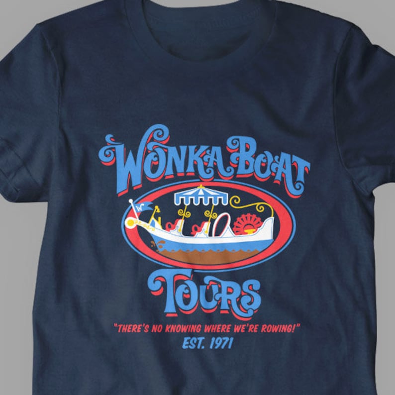 Sweet Candy Boat Tours Chocolate Factory Funny Logo Fine Cotton Jersey Mens and Ladies Unisex Adult Sizes it's the Unknown image 1