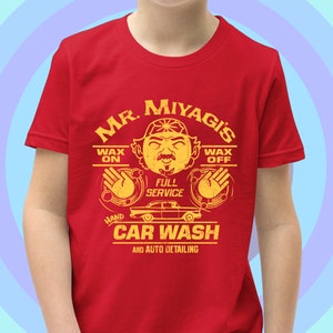 Miyagi's Car Wash Shirt, Wax On Wax Off T-Shirt, Karate Shirt, 80's Shirts, Martial Arts T-Shirt For Kids, Funny Gym Shirts