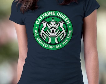 New Caffeine Queen Coffe Drinker's Funny T-Shirt Funny Starbucks Parody T-Shirt Mens and Ladies Womens T-Shirt Unisex Adult Sizes