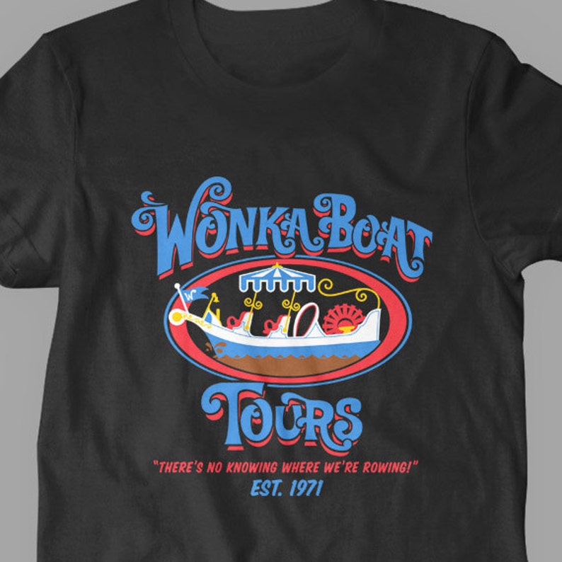 Sweet Candy Boat Tours Chocolate Factory Funny Logo Fine Cotton Jersey Mens and Ladies Unisex Adult Sizes it's the Unknown image 3