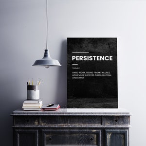 persistence Definition - Motivational canvas art - Persistence Art - persistence Canvas - persistence canvas - work art - work canvas