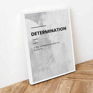 Determination white Definition - Motivational canvas art - Determination Art - Determination Canvas -Determination canvas - work art
