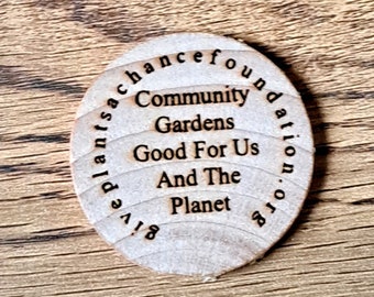 Community Garden Wooden Token