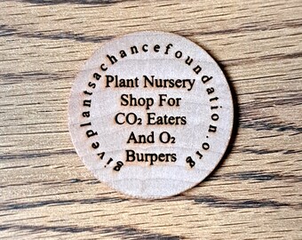 Plant Nursery Wooden Token