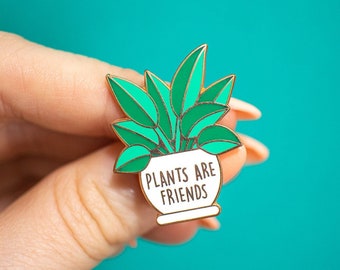 Plants Pin | Plant Lover Gift Ideas | Plants Are Friends Enamel Pin |  Plant Accessories | Crazy Plant Lady | Pothos Plant Pin