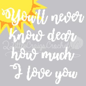 INSTANT DOWNLOAD -You Are My Sunshine Graph Pattern - Sunshine Blanket - Crochet Baby Blanket Pattern - How Much I Love You
