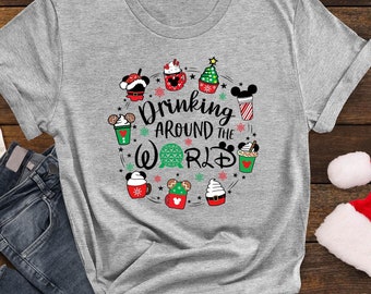Disney Christmas Drinking Around the World Shirt Xmas Holiday Family Vacation Coffee Hot Cocoa Slushie Peppermint Gingerbread Drinks Snacks