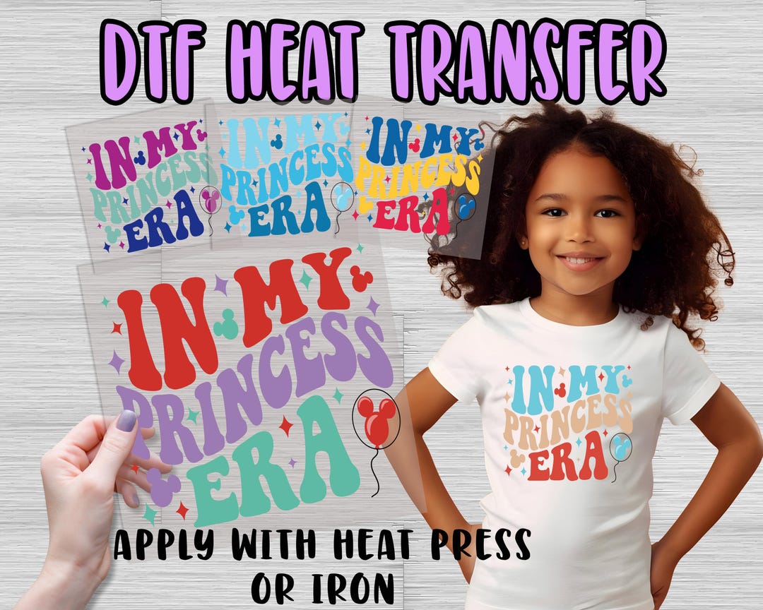 Princess Era DTF Heat Transfer Design - Colorful - in My Princess Era ...