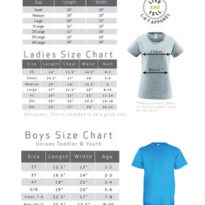 May include: Unisex size chart for t-shirts with measurements in inches.  A grey t-shirt with the text "Live and Tell" in a circle. A blue t-shirt.  A separate chart for ladies' sizes with measurements in inches. A separate chart for boys' sizes with measurements in inches.