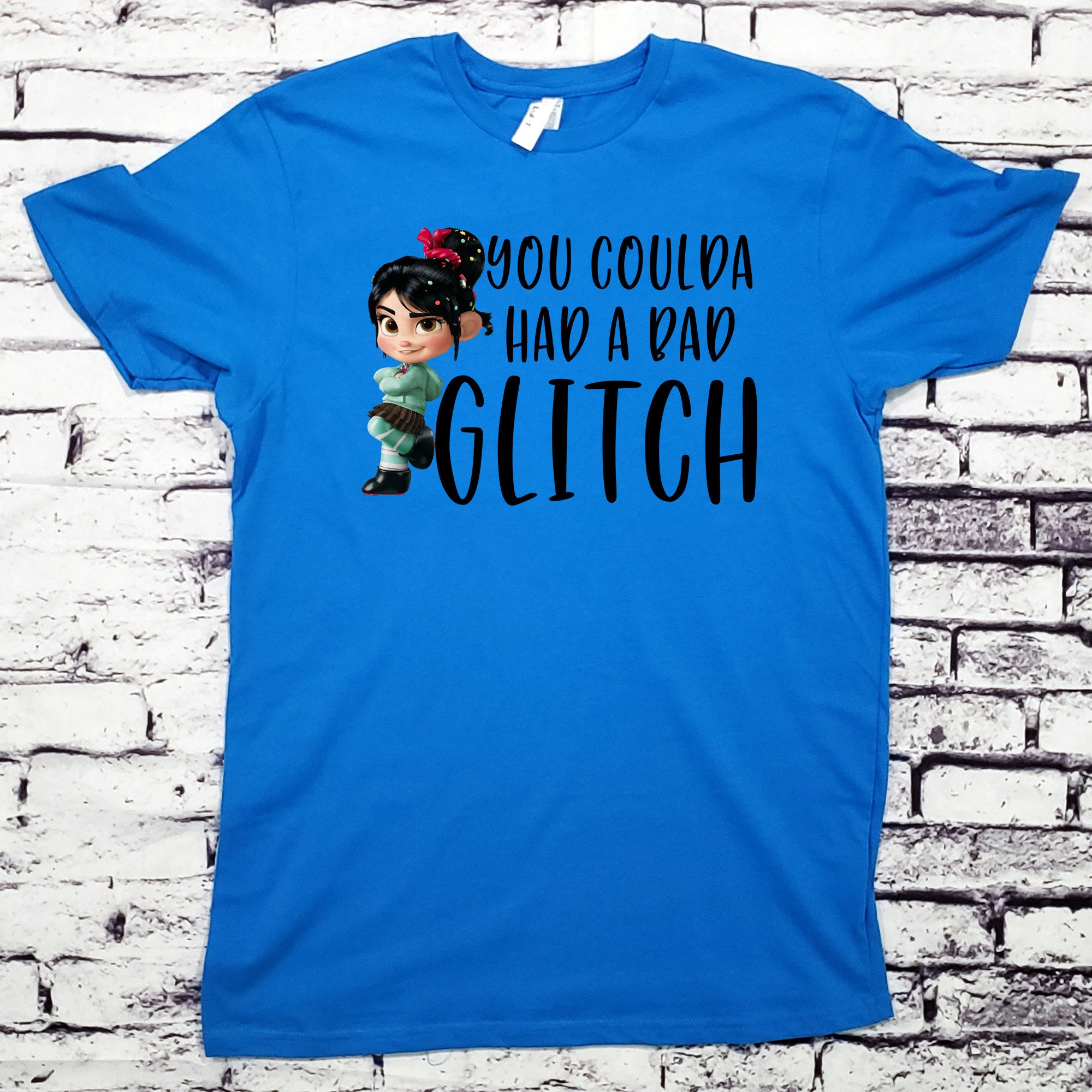 You Coulda Had A Bad Glitch Vanellope Von Schweetz Disney Shirt