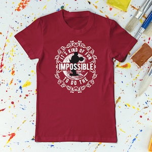 It&#39;s Kind Of Fun To Do the Impossible Tee Shirt Walt Disney Quote Mickey T-Shirt