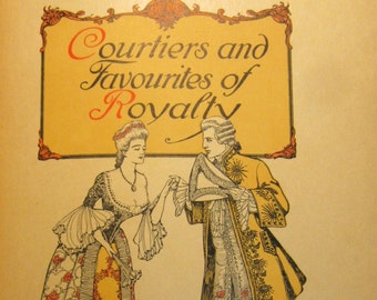 1903 (Ltd. Ed. 259 ) Courtiers & Favourites of Royalty: Memoirs of the Court of France  Collected from French National Archives