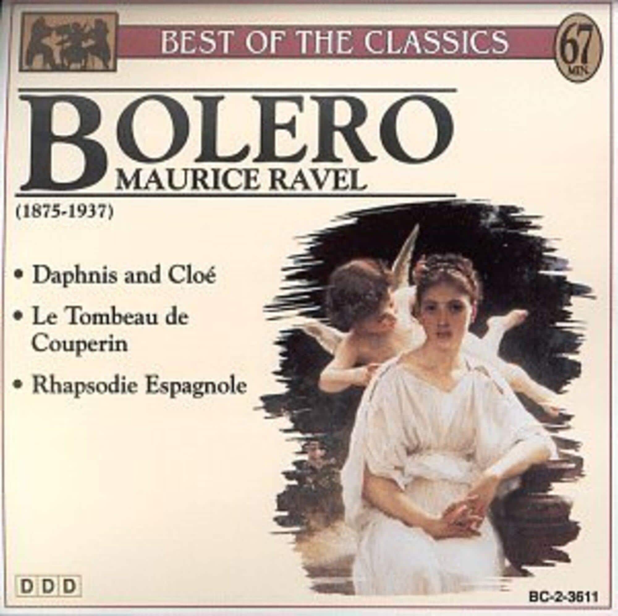 Maurice Ravel – Bolero, Daphnis Et Chloé, Rhapsodie Espagnole