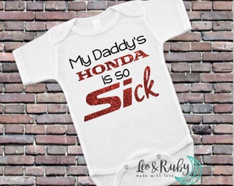 Honda Bodysuit My Daddy S Honda Is Faster Than