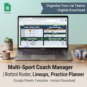 May include: A laptop displaying a Multi-Sport Coach Manager Google Sheets template with sections for Roster & Player Profiles, Game Day Lineups, Practice Planner, and Skill Tracker & Stats. The screen shows sports icons and data tables.