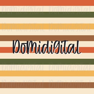 May include: A digital design featuring a repeating pattern of horizontal stripes in shades of orange, brown, yellow, and green. The word "Domidigital" is written in black cursive lettering in the center of the design.