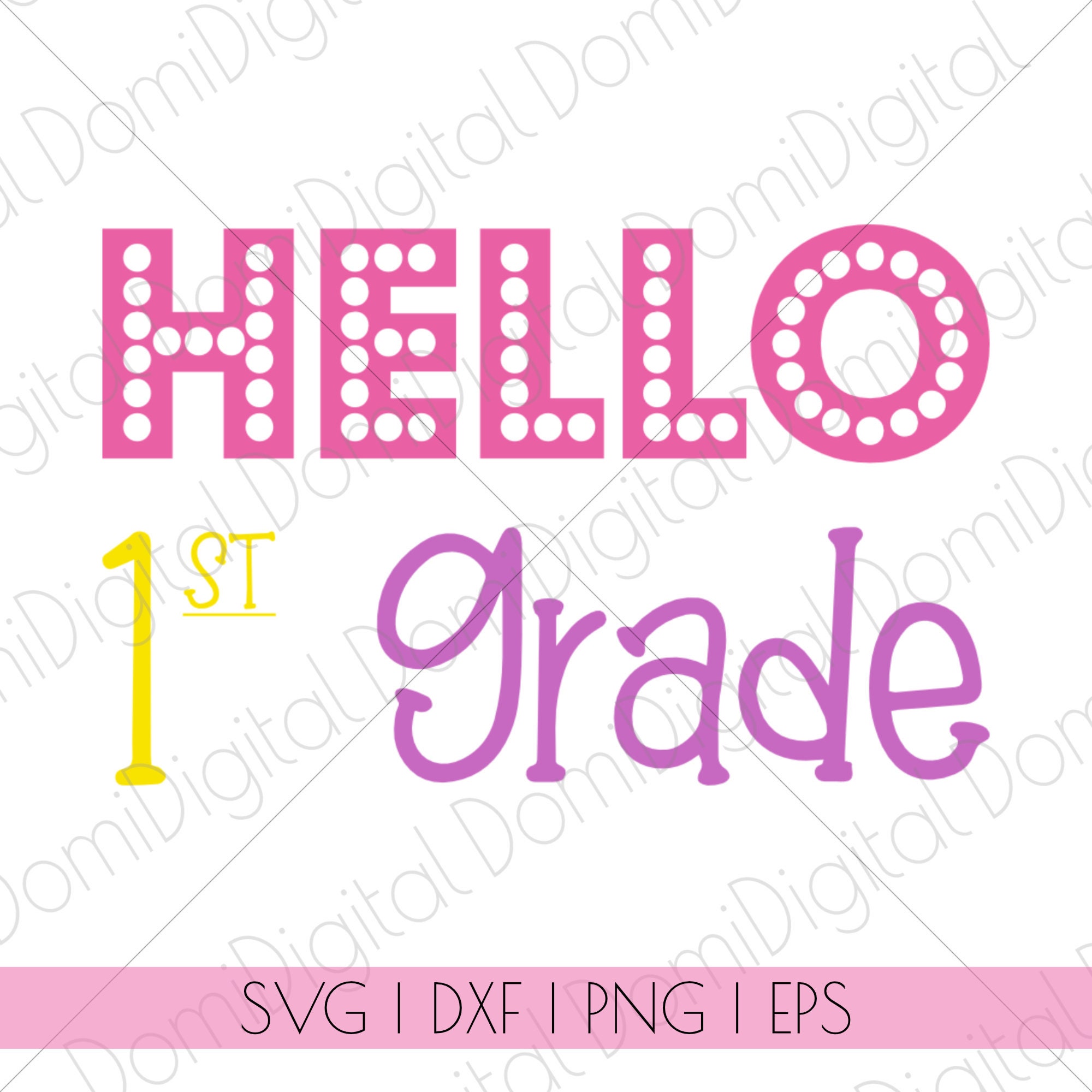 Hello 1st Grade SVG Back to School Teacher Kids Cricut Girls Silhouette ...