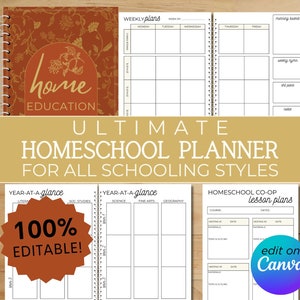 May include: A printable homeschool planner with a rustic orange and gold floral design. The planner includes sections for weekly plans, year-at-a-glance, and homeschool co-op lesson plans. The text "home EDUCATION" is featured on the cover. The planner is 100% editable and can be edited on Canva.