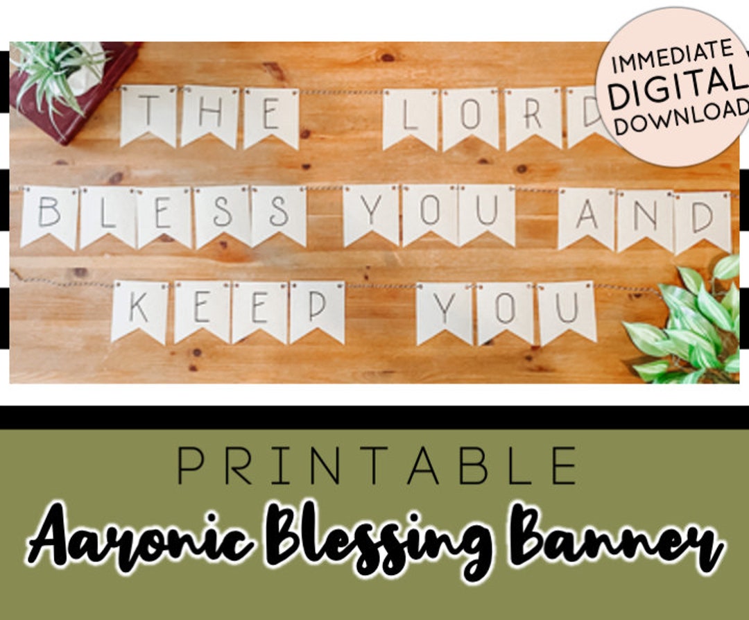 PRINTABLE Aaronic Blessing Banner the Lord Bless You Banner Etsy