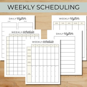 May include: Several white paper planner sheets with the words "WEEKLY SCHEDULING" at the top. The sheets include sections for daily and weekly schedules, with spaces for writing in activities and times. The words "DAILY rhythm" and "WEEKLY schedule" are also visible.