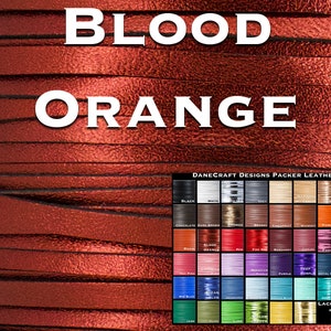 Kangaroo Leather Lace-Over 200 Colors-Leather Lacing-PACKER Kangaroo Leather-BLOOD ORANGE Metallic (Discontinued limited supply)